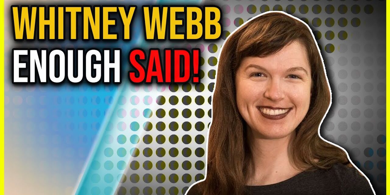 Whitney Webb: An Intrepid Journalist Illuminating Truth and Inspiring Change