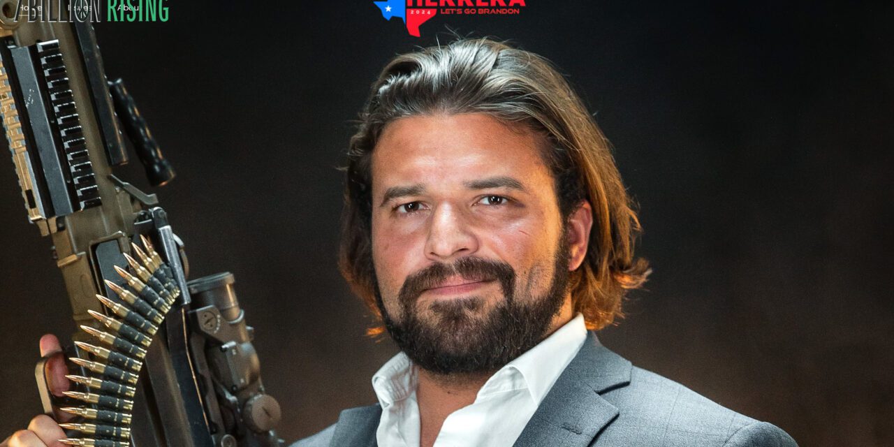 Brandon Herrera: The AK Guy, Texan 4 Congress, Constitutionalist, Entrepreneur