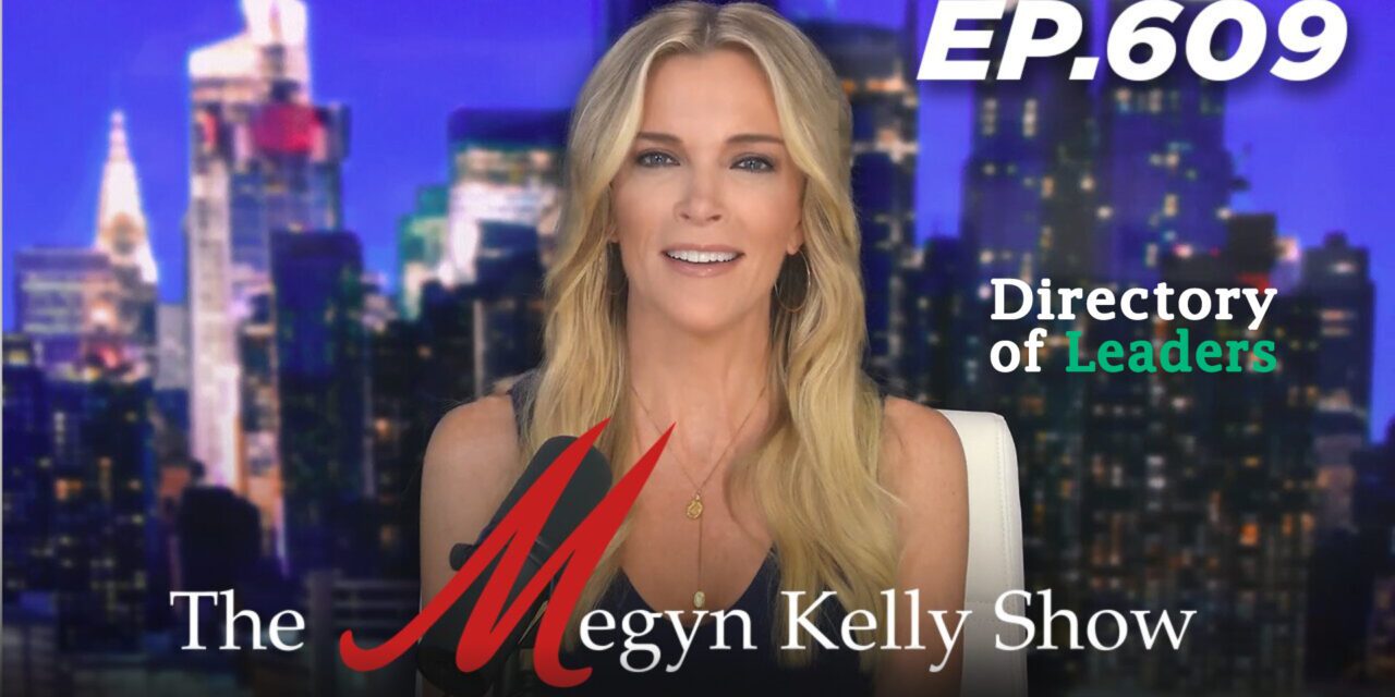 Megyn Kelly: Talk Show Host, Podcaster, Journalist, News, No BS, No agenda, No fear