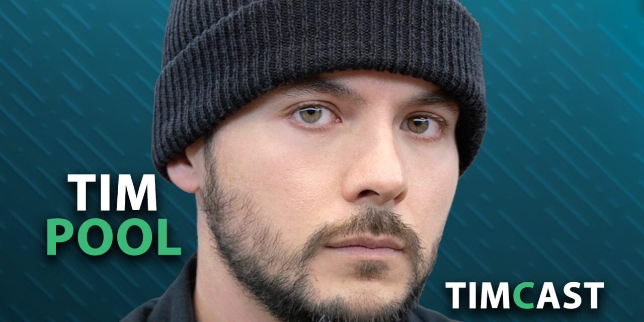 Tim Pool: Podcaster, Independent, Journalist, Host of Timcast IRL, Culture, News, Politics